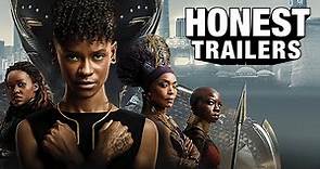 Honest Trailers | Black Panther: Wakanda Forever