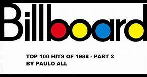 BILLBOARD - TOP 100 HITS OF 1988 - PART 2/4