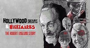 Hollywood Dreams And Nightmares: The Robert Englund Story | Official Trailer | Horror Brains