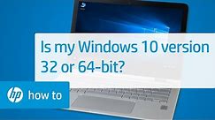 Is My Windows 10 Version 32-bit or 64-bit? | HP Printers | HP