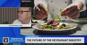 California 2030: Future of the restaurant industry