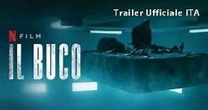 Il Buco: Trailer Ufficiale ITA