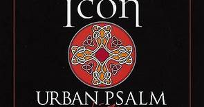 Icon - Urban Psalm - Live