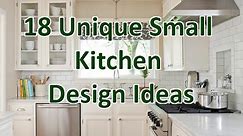 18 Unique Small Kitchen Design Ideas - DecoNatic
