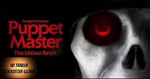 PUPPET MASTER: THE LITTLEST REICH - Official Trailer (2018) HD