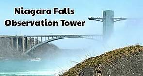 Niagara Falls Observation Tower, Niagara Falls New York USA Vlog