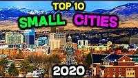Top 10 BEST Small Cities to Live in America for 2020