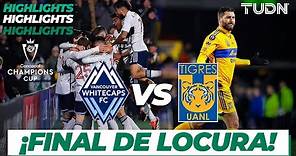 HIGHLIGHTS | Whitecaps vs Tigres | CONCACAF Champions League 2024 | TUDN