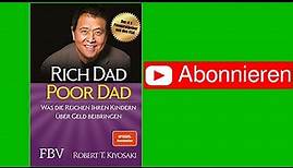 Rich Dad Poor Dad - Robert T. Kiyosaki 🎧 (KOMPLETTES HÖRBUCH AUF DEUTSCH)