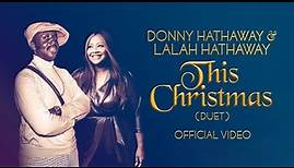 Donny Hathaway & Lalah Hathaway - This Christmas (Duet) [Official Music ...