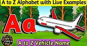 A to Z Alphabet | A to Z Vehicle Name | Abc Vehicles | WATRstar
