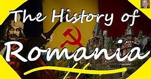 The History of Romania