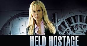 Held Hostage - Full Movie