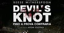 Fino a prova contraria - Devil's Knot