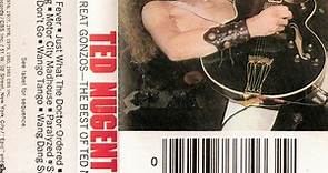 Ted Nugent - Great Gonzos! - The Best Of Ted Nugent