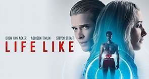 Life Like (2019) Movie || Steven Strait, Addison Timlin, James D'Arcy, Drew Van || Review and Facts