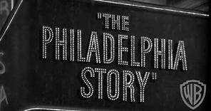 The Philadelphia Story - Trailer