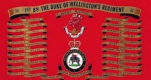 The Wellesley - Duke of Wellington's Regiment (Quick March)