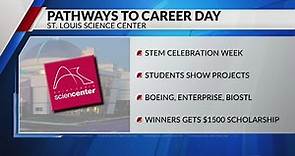 St. Louis Science Center hosts Pathways to Career Day