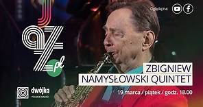JAZZ.PL Zbigniew Namysłowski Quintet