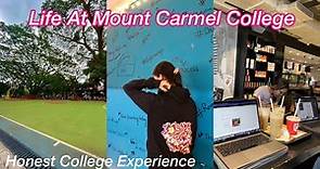 Mount Carmel College Bengaluru - Worth It? | My Honest College Review