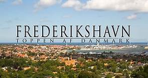 Frederikshavn - The little big city - port of opportunities at the Top of Denmark