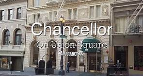 Chancellor Hotel on Union Square Hotel Tour | San Francisco, USA | Traveller Passport