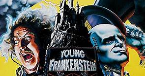 Young Frankenstein.(1974). Gene Wilder, Madeline Kahn, Marty Feldman