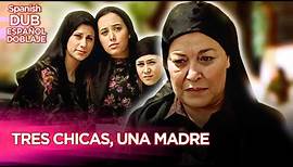 Tres Chicas , Una Madre | Película Turca Doblaje Español