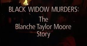 Black Widow Murders: the Blanche Taylor Moore Story (TV Movie) Feature Clip
