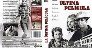 LA ULTIMA PELICULA (1971) de Peter Bogdanovich con Timothy Bottoms, Jeff Bridges, Ben Johnso, Cloris Leachman by Refasi Título 1