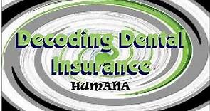 Humana Dental Ins. for Individuals & Families!