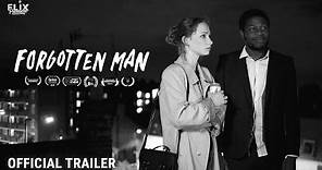 Forgotten Man - Trailer