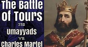 Charles Martel and the Battle of Tours, 732
