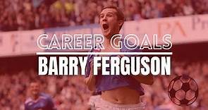 A few career goals from Barry Ferguson