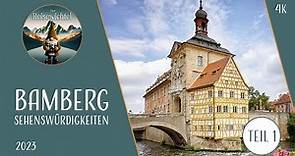 Bamberg Sehenswürdigkeiten | 4k