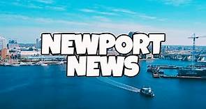 Best Things To Do in Newport News Virginia