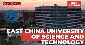 EAST CHINA UNIVERSITY OF SCIENCE AND TECHNOLOGY INFOSESSION
