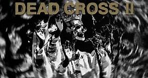 Dead Cross - II - full album visualizer