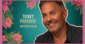 REALITY IS BETTER THAN THE DREAM: Ol Parker TICKET TO PARADISE Interview