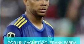 Por un cachetazo, Frank Fabra fue expulsado y dejó con 10 jugadores a Boca en la final de la Copa Li