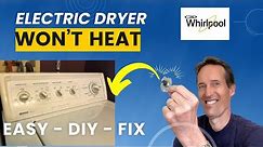 ✨ KENMORE ELECTRIC DRYER Won’t Heat Up - Easy DIY Fix - Save$$$ ✨