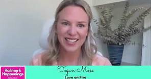 RAPID FIRE ?s with Actress TEGAN MOSS (Love on Fire - UPtv)