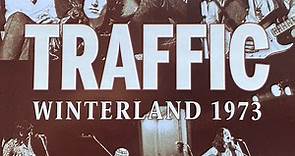 Traffic - Winterland 1973