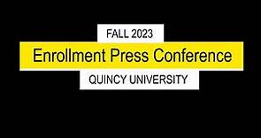 Quincy University Enrollment Press Conference