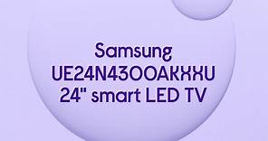 Samsung UE24N4300AKXXU 24" Smart HD Ready LED TV - Product Overview