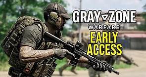 Gray Zone Warfare is Addictive - LIVE Early Access