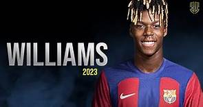Nico Williams Welcome to Fc Barcelona 😱 | Crazy Skills & Goals - HD