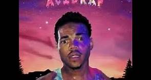 Chance The Rapper - Acid Rap (Full Album)