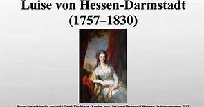 Luise von Hessen-Darmstadt (1757–1830)